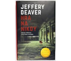 Hra na nikdy - Jeffery Deaver
