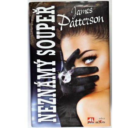 Neznámý soupeř - James Patterson , Marshall Karp