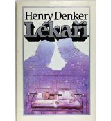 Lékaři vydání - Henry Denker