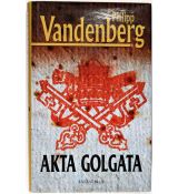 Akta Golgata - Philipp Vandenberg