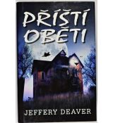 Příští oběti - Jeffery Deaver