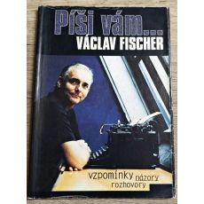 Píší vám... - Václav Fischer