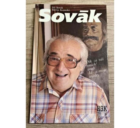 Sovák - Dík za váš smích! - Slávka Kopecká , Jiří Sovák