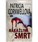 Nakažlivá smrt - Patricia Cornwell