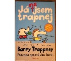 Já nejsem trapnej - Jim Smith