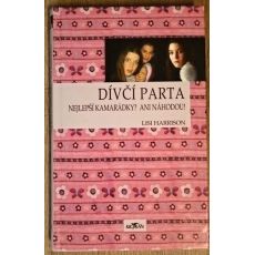 Nejlepší kamarádky? Ani náhodou! - Lisi Harrison