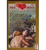 Pomsta chutná hořce - Lucie Lukešová