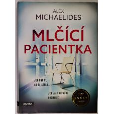 Mlčící pacientka - Alex Michaelides