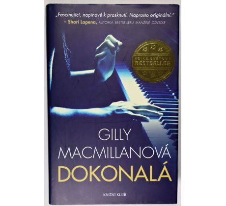 Dokonalá - Gilly Macmillan