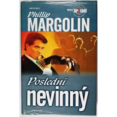 Poslední nevinný - Phillip Margolin