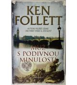 Muž s podivnou minulostí - Ken Follett