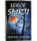 Lekce smrti - Jeffery Deaver