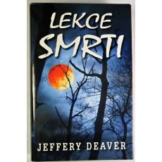 Lekce smrti - Jeffery Deaver