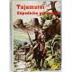 Tajemství Západního průsmyku - Zane Grey