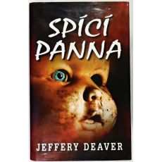 Spící panna - Jeffery Deaver
