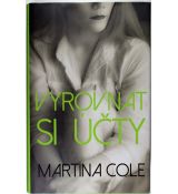 Vyrovnat si účty - Martina Cole