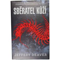 Sběratel kůží - Jeffery Deaver