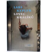 Lovec králíků - Lars Kepler