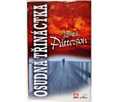 Osudná třináctka - James Patterson , Maxine Paetro
