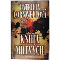 Kniha mrtvých - Patricia Cornwell
