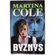 Byznys - Martina Cole