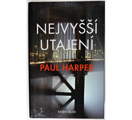 Nejvyšší utajení - Paul Harper (p)
