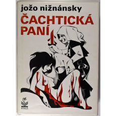 Čachtická paní - Jožo Nižnánsky