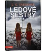 Ledové sestry - S.K. Tremayne (p)