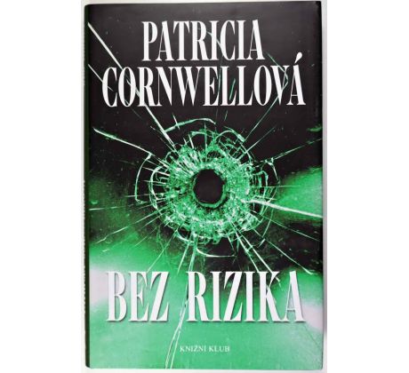 Bez rizika - Patricia Cornwell