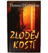 Zloděj kostí - Thomas O'Callaghan