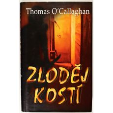 Zloděj kostí - Thomas O'Callaghan