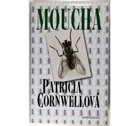 Moucha - Patricia Cornwell