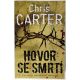 Hovor se smrtí - Chris Carter