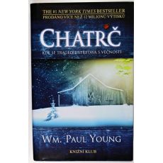 Chatrč - Wm. Paul Young (p)