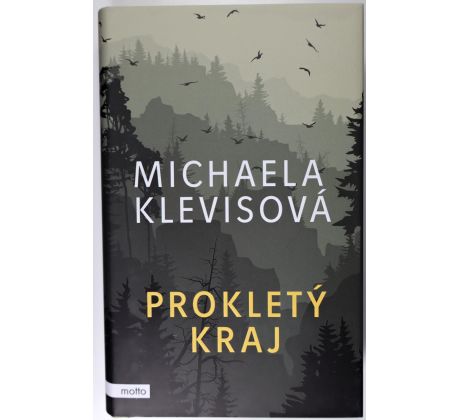 Prokletý kraj - Michaela Klevisová