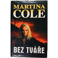 Bez tváře - Martina Cole