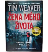 Žena mého života - Tim Weaver