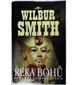 Řeka bohů - Wilbur Smith #1
