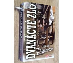 Dvanácté zlo - James Patterson , Maxine Paetro - defektní