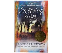 Světelný klam - Louise Penny