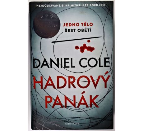 Hadrový panák - Daniel Cole