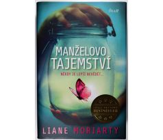 Manželovo tajemství - Liane Moriarty
