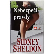 Nebezpečí pravdy - Sidney Sheldon