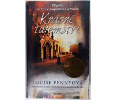 Krásné tajemství - Louise Penny