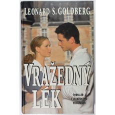 Vražedný lék - Leonard S. Goldberg #2