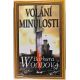 Volání minulosti - Barbara Wood #2