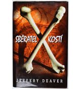 Sběratel kostí - Jeffery Deaver