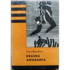 Krásná Amaranta - Yvon Mauffret