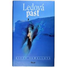 Ledová past - Kitty Sewell