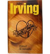 Dokud tě nenajdu - John Irving